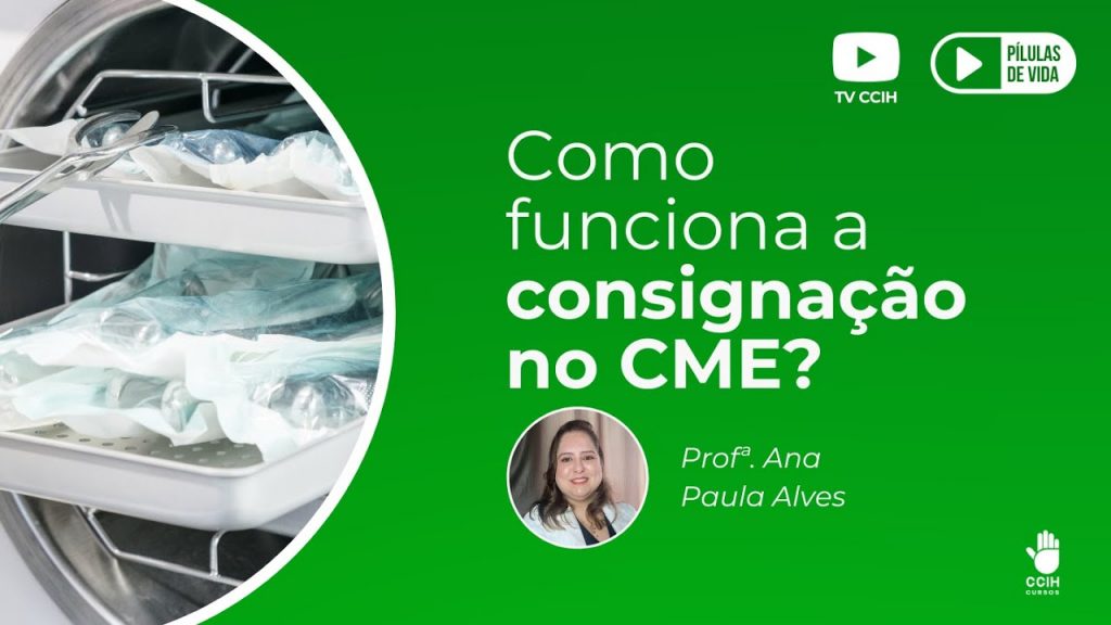 Como funciona a consignação no CME Instituto CCIH