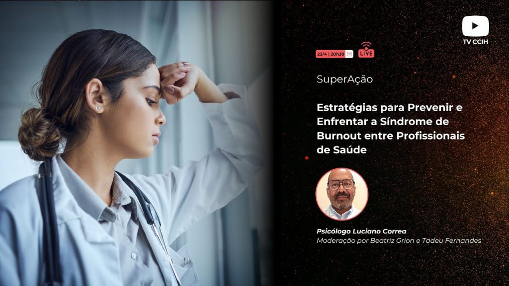 Estratégias para Prevenir e Enfrentar a Síndrome de Burnout entre Profissionais de Saúde