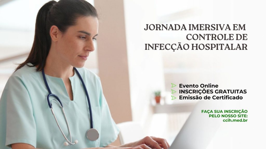 II Jornada Imersiva em Prevenção e Controle de Infecção