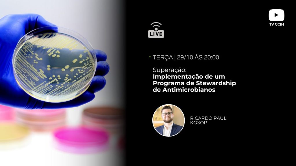 Stewardship de antimicrobianos: importância e implantação.